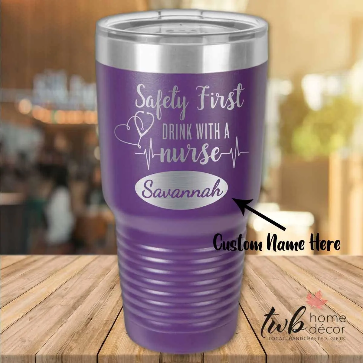 Personalized  Safety First Drink with a Nurse Thermal